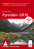 wandelgids GR10 Pyrenäen Rother Wanderführer 9783763315505  Bergverlag Rother RWG  Meerdaagse wandelroutes, Wandelgidsen Franse Pyreneeën