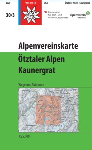 Alpenverein wandelkaart AV-30/3 Ötztaler Alpen/Kaunergrat 1:25.000 9783990661048  AlpenVerein Alpenvereinskarten  Wandelkaarten Tirol