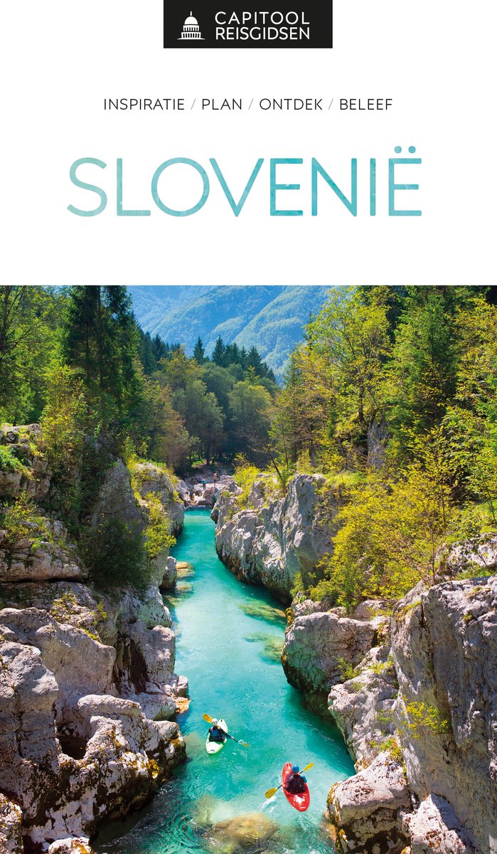 Capitool Slovenië | reisgids 9789000407323 Capitool Reisgidsen Reisgidsen Slovenië Capitool Slovenië | reisgids 9789000407323 Capitool Reisgidsen Reisgidsen Slovenië
