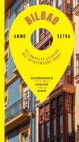 ANWB Extra reisgids Bilbao 9789018055660  ANWB ANWB Extra reisgidsjes  Reisgidsen Baskenland, Navarra, Rioja