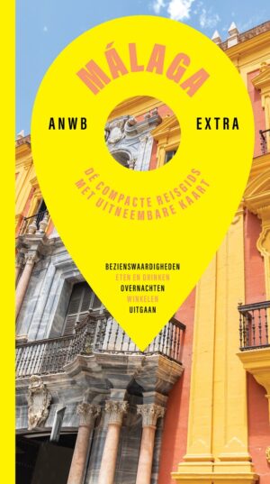 ANWB Extra reisgids Malaga 9789018055752  ANWB ANWB Extra reisgidsjes  Reisgidsen Prov. Málaga & Granada, Grazalema, Sierra Nevada