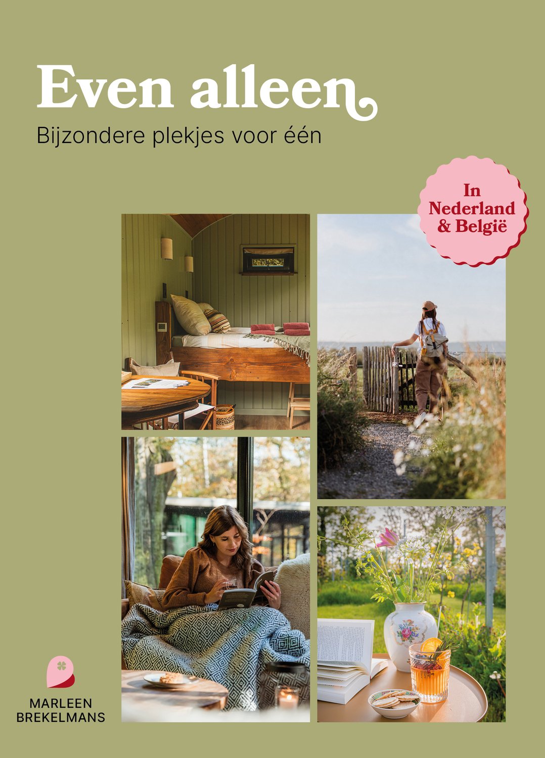 Even alleen | Marleen Brekelmans 9789043947091 Marleen Brekelmans Kosmos Reisgidsen Nederland Even alleen | Marleen Brekelmans 9789043947091 Marleen Brekelmans Kosmos Reisgidsen Nederland