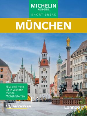 Michelin Reisgids Short Break Munchen 9789059962309  Michelin Michelin Reisgids Short Break  Reisgidsen München en omgeving