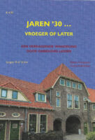 Jaren ’30 … vroeger of later 9789090367309 Rijkert Knoppen, Conny Kalkhoven Uitgeverij Katalyse   Wandelgidsen Den Haag, Rotterdam en Zuid-Holland