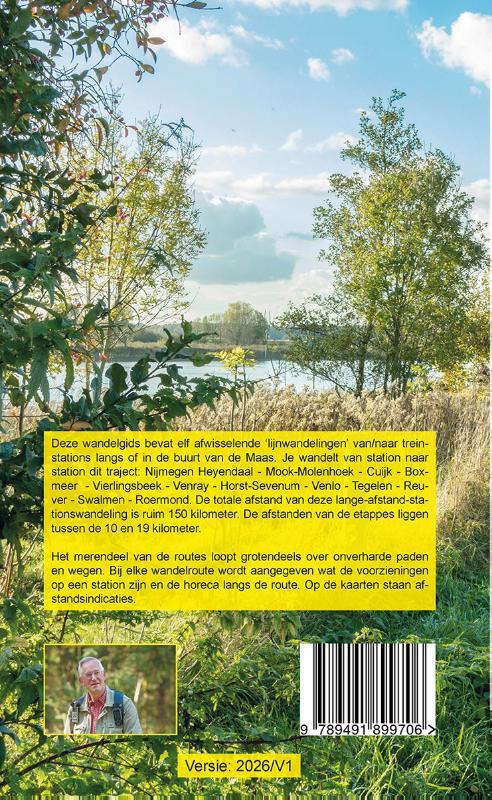 11 stationswandelingen van Nijmegen naar Roermond langs de Maas 9789491899706 Bart van der Schagt Anoda Wandelgidsen Nijmegen en het Rivierengebied, Noord- en Midden-Limburg 11 stationswandelingen van Nijmegen naar Roermond langs de Maas 9789491899706 Bart van der Schagt Anoda Wandelgidsen Nijmegen en het Rivierengebied, Noord- en Midden-Limburg