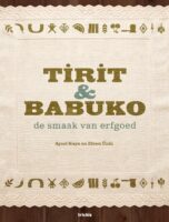 Tirit & Babuko 9789493421387 Aysel Kaya, Elvan Ünlü Trichis   Culinaire reisgidsen Nederland