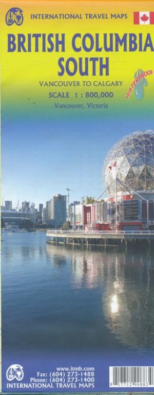 ITM British Columbia South | landkaart, autokaart 1:800.000 9781771290883  International Travel Maps   Landkaarten en wegenkaarten Vancouver en British Columbia