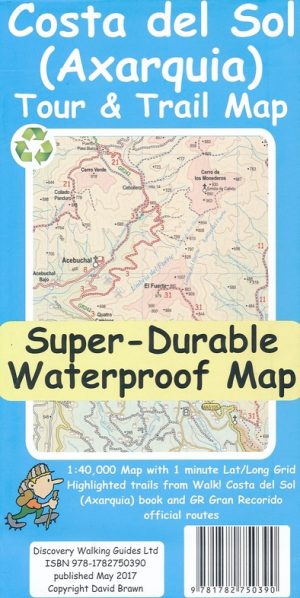 Axarquia Tour & Trail 1:40.000 9781782750390  Discovery Guides Wandelkaarten Spanje  Wandelkaarten Prov. Málaga & Granada, Grazalema, Sierra Nevada