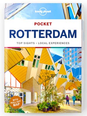 Rotterdam Lonely Planet Pocket Guide 9781787017962  Lonely Planet Lonely Planet Pocket Guides  Reisgidsen Den Haag, Rotterdam en Zuid-Holland