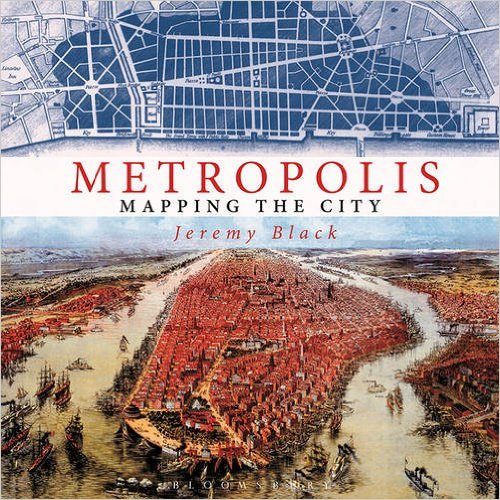Metropolis | Jeremy Black * 9781844862207  Bloomsbury Publishing   Afgeprijsd, Landeninformatie Wereld als geheel