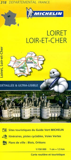 318  Loiret, Loir-et-Cher | Michelin wegenkaart 1:150.000 9782067202207  Michelin Local / Departementskaarten  Landkaarten en wegenkaarten Loire & Centre