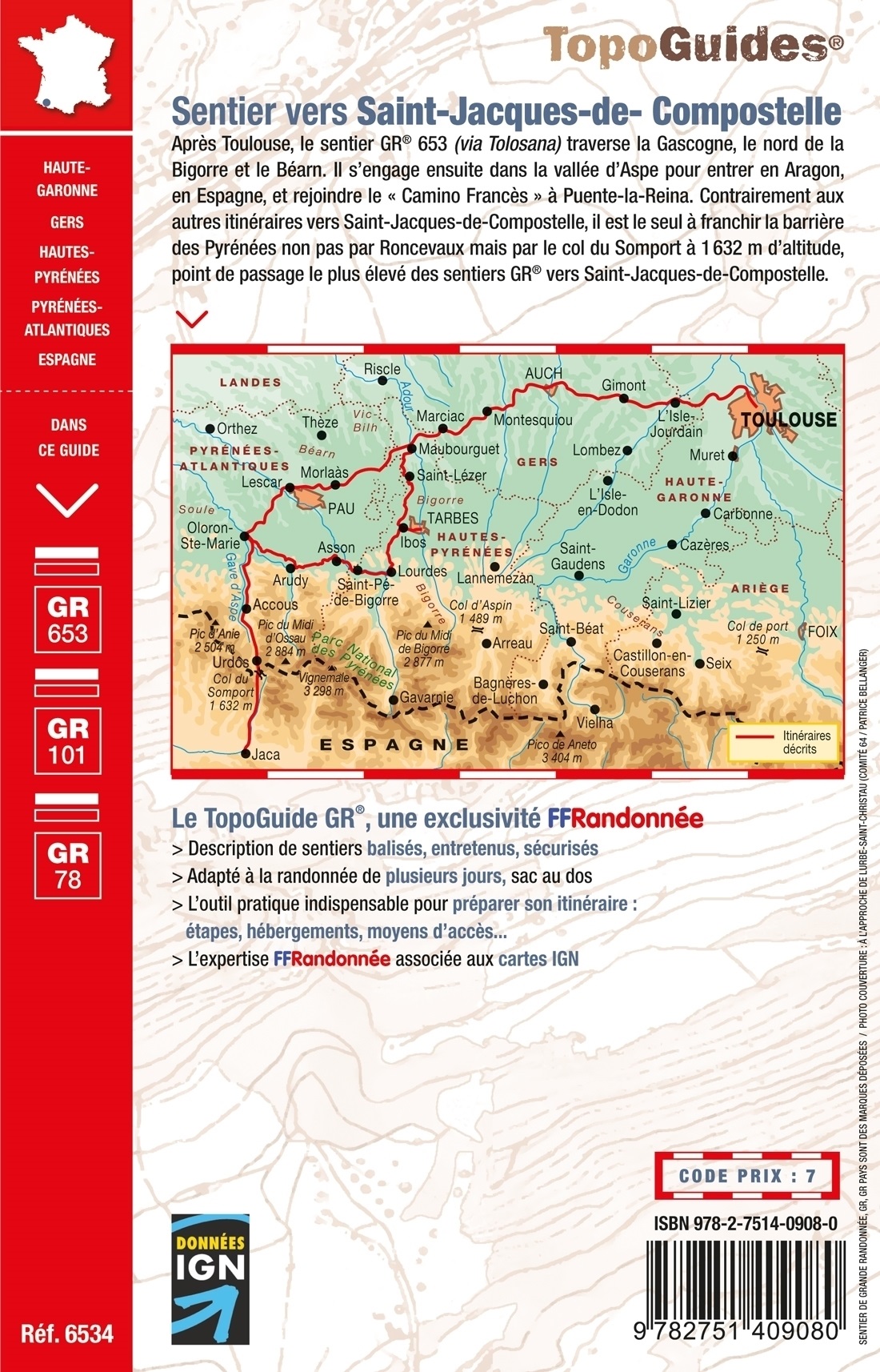 TG-6534 Toulouse-Jaca GR653 | wandelgids Jacobsroute 9782751409080 FFRP topoguides à grande randonnée Santiago de Compostela, Wandelgidsen Pyreneeën en Baskenland TG-6534 Toulouse-Jaca GR653 | wandelgids Jacobsroute 9782751409080 FFRP topoguides à grande randonnée Santiago de Compostela, Wandelgidsen Pyreneeën en Baskenland