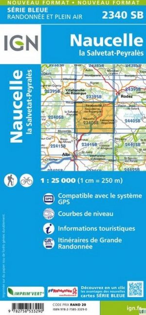 SB-2340  Naucelle-la-Salvetat, Peyrales | wandelkaart 1:25.000 9782758533290  IGN IGN 25 Lot, Tarn, Aveyron  Wandelkaarten Lot, Tarn, Toulouse