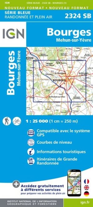 SB-2324  Bourges | wandelkaart 1:25.000 9782758534198  IGN IGN 25 Loire & Centre  Wandelkaarten Loire & Centre