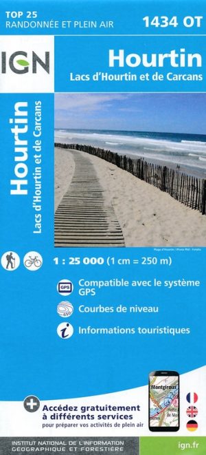 wandelkaart 1434OT Lac d'Hourtin et de Carcans 1:25.000 9782758536925  IGN IGN 25 Aquitaine  Wandelkaarten Aquitaine, Bordeaux