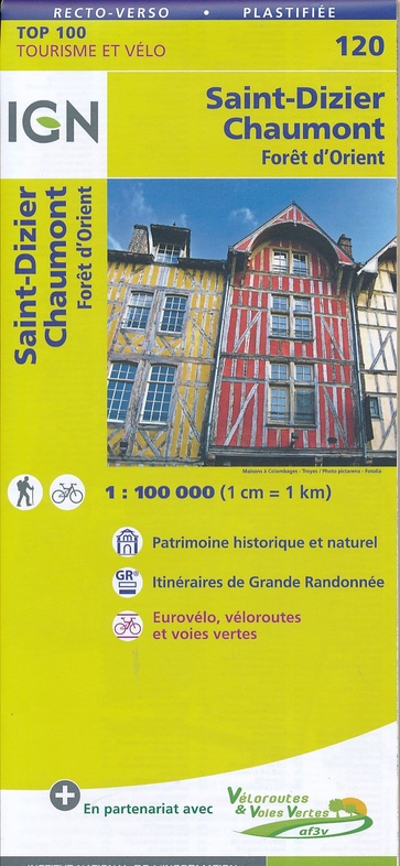 SV-120  St-Dizier, Chaumont | omgevingskaart / fietskaart 1:100.000 9782758540793  IGN Série Verte 1:100.000  Fietskaarten, Landkaarten en wegenkaarten Champagne, Franse Ardennen