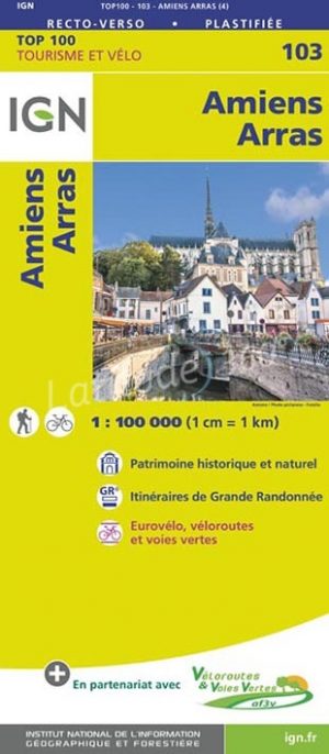 SV-103  Amiens, Arras | omgevingskaart / fietskaart 1:100.000 9782758543565  IGN Série Verte 1:100.000  Fietskaarten, Landkaarten en wegenkaarten Champagne, Franse Ardennen, Picardie, Nord