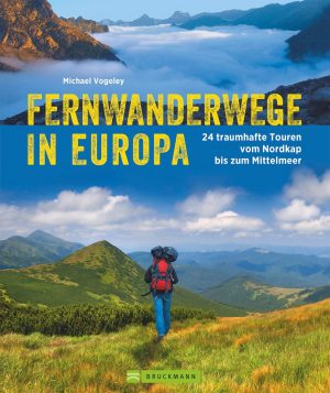 Fernwanderwege in Europa 9783734312816 Michael Vogeley Bruckmann   Meerdaagse wandelroutes, Wandelgidsen Europa
