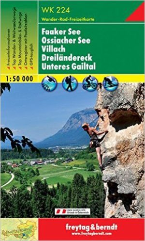 WK-224  Faaker See,Villach,Unteres Gailtal wandelkaart 1:50.000 9783850847247  Freytag & Berndt WK 1:50.000  Wandelkaarten Karinthië