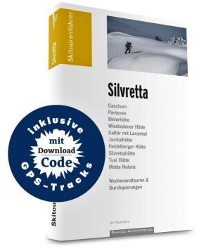 Skitourenführer Silvretta 9783956110726 Jan Piepenstock Panico Verlag Panico Skitourenführer  Wintersport Vorarlberg