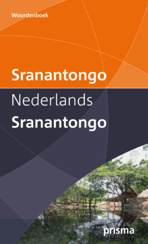 Prisma Woordenboek Sranantongo 9789000330249  Spectrum Prisma Woordenboeken  Taalgidsen en Woordenboeken Suriname, Frans en Brits Guyana