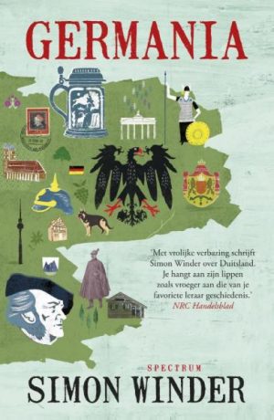 Germania | Simon Winder * 9789000334933 Simon Winder Spectrum   Historische reisgidsen, Landeninformatie Duitsland