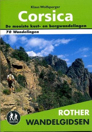 Rother wandelgids Corsica 9789038920061  Elmar RWG  Wandelgidsen Corsica
