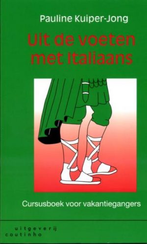Uit de Voeten met Italiaans 9789062834884  Coutinho   Taalgidsen en Woordenboeken Italië