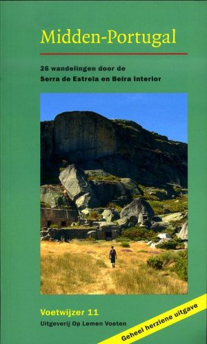 Midden-Portugal 9789074980005 Klein Op Lemen Voeten   Wandelgidsen Noord en Midden-Portugal, Porto
