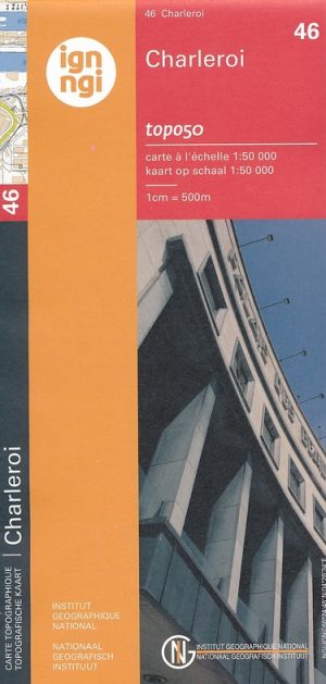 NGI-46 Charleroi (topografische kaart 1:50.000) 9789462351059  Nationaal Geografisch Instituut NGI Wallonië 1:50.000  Wandelkaarten Wallonië (Ardennen)