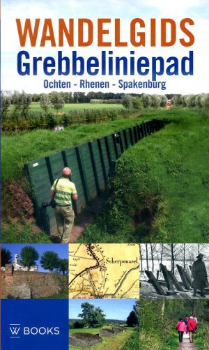 Wandelgids Grebbeliniepad 9789462580152  Waanders   Meerdaagse wandelroutes, Wandelgidsen Utrecht