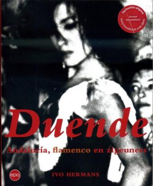 Duende | Ivo Hermans 9789491297021 Ivo Hermans Epo   Historische reisgidsen, Landeninformatie Andalusië